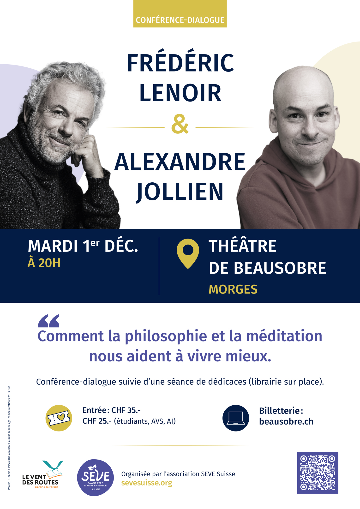 Frédéric Lenoir & Alexandre Jollien: Comment la philosophie et la méditation nous aident à vivre mieux (Morges)